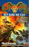 ShadowRun: Run Hard, Die Fast (Mel Odom)